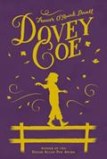 Read Dovey Coe, written by Frances O'Roark Dowell