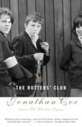 Read The Rotters' Club, written by Jonathan Coe