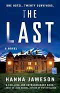 Read The Last: A Novel, written by Hanna Jameson