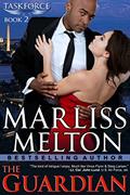 Read The Guardian (The Taskforce Series, Book 2), written by Marliss Melton