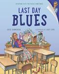 Read Last Day Blues (The Jitters Series), written by Julie Danneberg