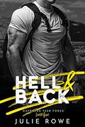 Read Hell & Back (Outbreak Task Force Book 5), written by Julie Rowe