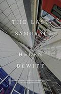 Read The Last Samurai, written by Helen DeWitt