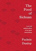 Read The Food of Sichuan, written by Fuchsia Dunlop