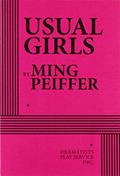 Read Usual Girls, written by Ming Peiffer