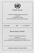 Read Treaty Series 2568 2009 I: Nos. 45780-45792 (Multilingual Edition), written by United Nations