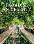 Read Paradise and Plenty: A Rothschild Family Garden, written by Mary Keen