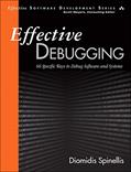 Read Effective Debugging: 66 Specific Ways To Debug Software And Systems, written by Diomidis Spinellis
