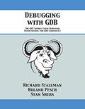 Read Debugging with GDB: The GNU Source-Level Debugger, written by Richard Stallman; Roland Pesch; Stan Shebs