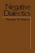Read Negative Dialectics (Negative Dialectics Ppr), written by Theodor W. Adorno; Theodor Wiesengrund Adorno