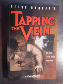 Clive Barker's Tapping the Vein, written by Clive Barker; Various