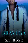 Read Bravura (Deceitful Destiny Series Book 3), written by S.E. Rose