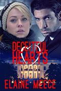 Read Deceitful Hearts, written by Elaine Meece