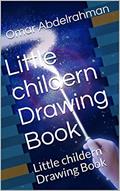 Read Little childern Drawing Book: Little childern Drawing Book, written by Omar Abdelrahman Read Little childern Drawing Book: Little childern Drawing Book, written by Omar Abdelrahman