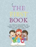 Read THE FIRST BOOK TO TRAIN CHILDERN: TO LEARN TO CONTROL TH PEN TRACE THE LETTERS AND TRACE THE LINES, written by Joil Books