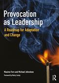 Read Provocation as Leadership, written by Maxime Fern; Michael Johnstone