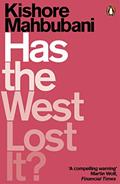 Read Has the West Lost It?: A Provocation, written by Kishore Mahbubani