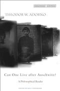 Read Can One Live After Auschwitz?: A Philosophical Reader, written by Theodor Adorno