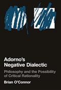 Read Adorno's Negative Dialectic: Philosophy and the Possibility of Critical Rationality (Studies in Contemporary German Social Thought), written by Brian O'Connor