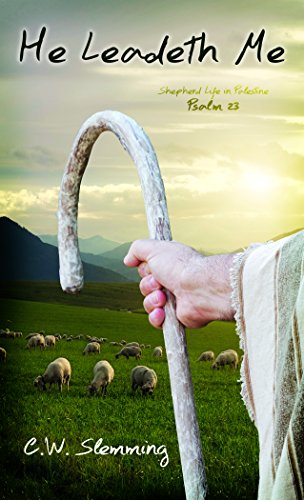 Read He Leadeth Me, written by Charles W Slemming Read He Leadeth Me, written by Charles W Slemming