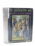 Read He leadeth me,: A book of Bible stories,, written by Dorothy Oswald Barker Read He leadeth me,: A book of Bible stories,, written by Dorothy Oswald Barker
