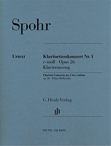 Read CONCERTO POUR CLARINETTE N 1 EN UT MINEUR OP. 26 (English, German and French Edition), written by SPOHR LOUIS Read CONCERTO POUR CLARINETTE N 1 EN UT MINEUR OP. 26 (English, German and French Edition), written by SPOHR LOUIS