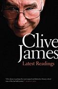 Read Latest Readings, written by Clive James