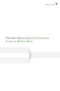 Read Theodor Adorno Quasi Una Fantasia: Essays on Modern Music (Radical Thinkers), written by Theodor Adorno