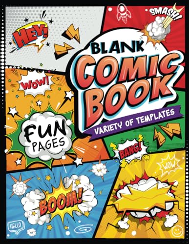 Read Blank Comic Book: Create Your Own Comic Adventures - Fun Pages with Creative Layouts - Make Your Own Story Book, written by KidzNest Press