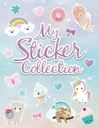 Read My Sticker Collection: Large BLANK Sticker Book for Collecting Stickers with 120 BLANK Pages for Kids Girls, written by Contemporary Designs Read My Sticker Collection: Large BLANK Sticker Book for Collecting Stickers with 120 BLANK Pages for Kids Girls, written by Contemporary Designs