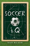 Read Soccer IQ: Things That Smart Players Do, Vol. 1, written by Dan Blank