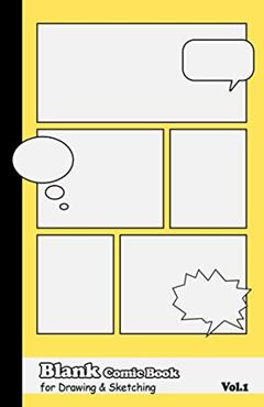 Blank Comic Book for drawing and sketching: Notebook for kids or everyone who want to create your own comics, Bedtime story , cartoons or storyboard ... Small notebook 5.5" x 8.5" size / 78 pages., written by minny notebook 1411
