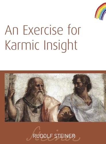 Read An Exercise for Karmic Insight: (CW 236), written by Rudolf Steiner Read An Exercise for Karmic Insight: (CW 236), written by Rudolf Steiner