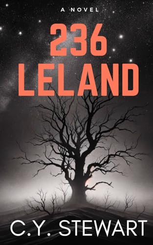 Read 236 Leland (Carrie and Steve series), written by C. Y. Stewart Read 236 Leland (Carrie and Steve series), written by C. Y. Stewart