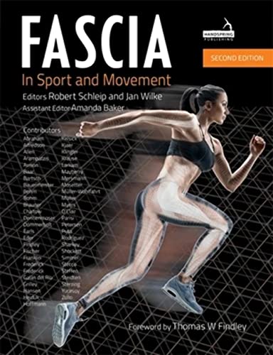 Read FASCIA in Sport and Movement, written by Robert Schleip; Jan Wilke