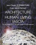 Read Architecture of Human Living Fascia: Cells and Extracellular Matrix as Revealed by Endoscopy (Book & DVD), written by Jean-Claude Guimberteau; Colin Armstrong