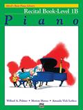 Read Alfred's Basic Piano Library: Piano Recital Book Level 1B, written by Willard Palmer; Morton Manus; Amanda Vick Lethco