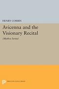 Read Avicenna and the Visionary Recital (Bollingen Series), written by Henry Corbin