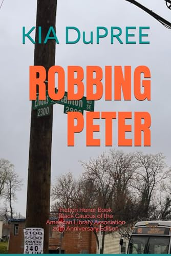 Read Robbing Peter, written by Kia DuPree