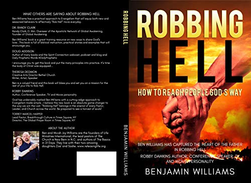 Read Robbing Hell: How to reach people God's way, written by Benjamin Williams
