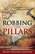 Read Robbing the Pillars (The Empire Barons Book 1), written by Kalen Vaughan Johnson