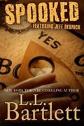 Read Spooked (Jeff Resnick's Personal Files Book 4), written by L.L. Bartlett