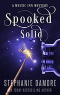Read Spooked Solid (Mystic Inn Mystery Book 3), written by Stephanie Damore