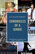 Read Chronicles of a Junkie boxset : Books 1-4, written by Sa'id Salaam