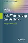 Read Data Warehousing and Analytics: Fueling the Data Engine (Data-Centric Systems and Applications), written by David Taniar; Wenny Rahayu