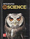 Read Integrated iScience, Course 3, Student Edition (INTEGRATED SCIENCE), written by McGraw Hill