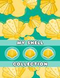 Read My Shell Collection: Conchology Journal Logbook For Kids | For Children Who Love Collecting Shells, written by Ashley T Collects
