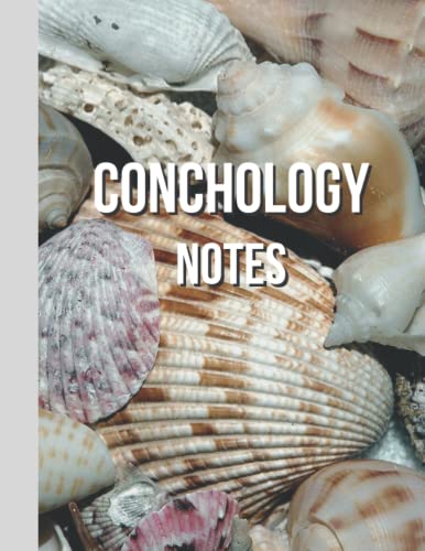 Read Conchology Notes: Shell collector's study notebook for hobbyists and serious conchologists, written by Clarissa Ann Read Conchology Notes: Shell collector's study notebook for hobbyists and serious conchologists, written by Clarissa Ann