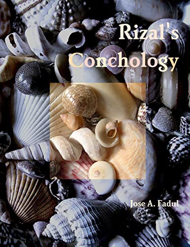 Read Rizal's Conchology, written by Jose A. Fadul