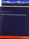 Read Manual of Conchology, Structural and Systematic: Vol. 9, written by George Washington Tryon